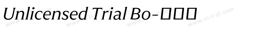 Unlicensed Trial Bo字体转换